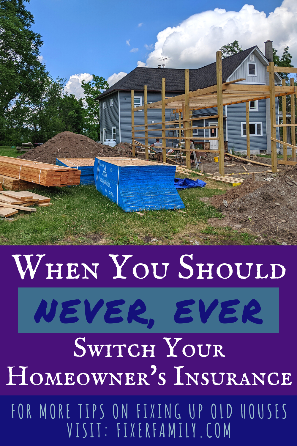 when you should never switch homeowner's insurance